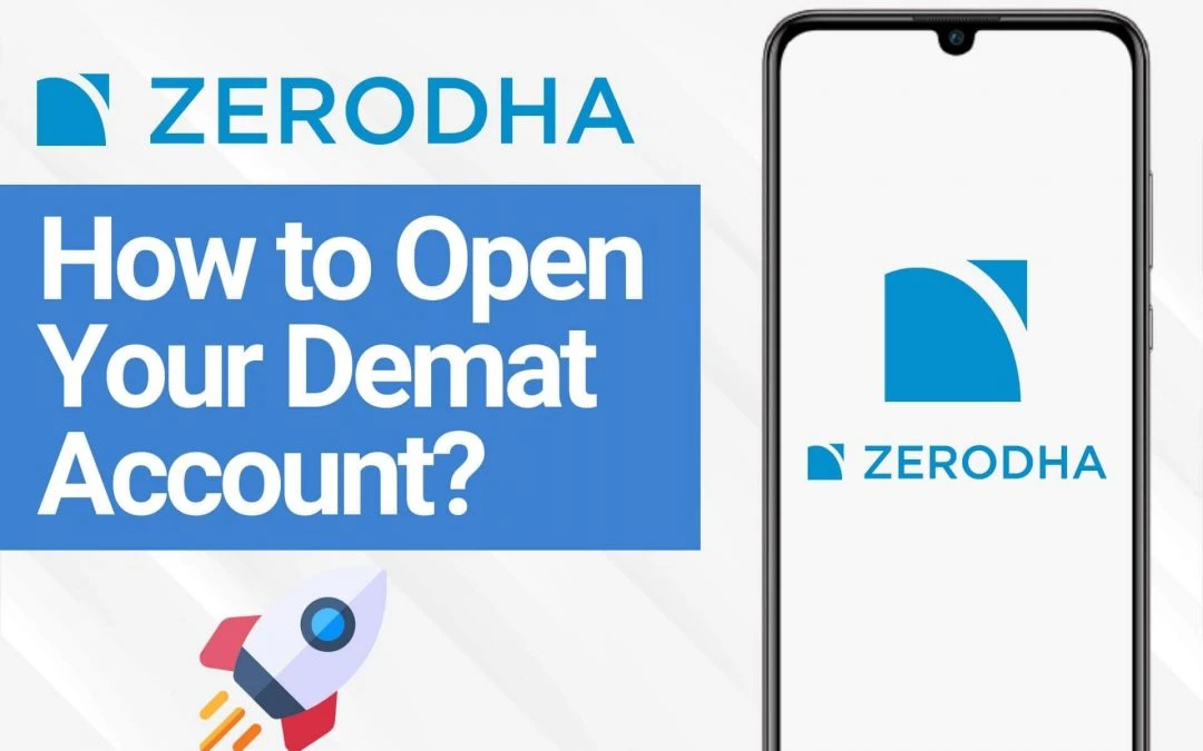 How to open Demat and Trading Account at Zerodha? (Step-by-Step)