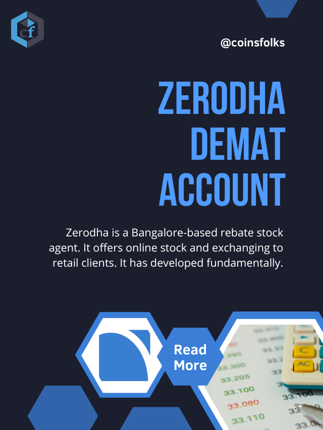 Zerodha Demat Account Full Information
